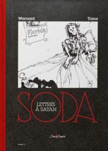 SODA  : Tirage d'art num�rot� n°97  SODA tome 2 - Lettres � Satan